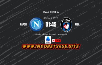 Jadwal Pertandingan Italy Serie A Napoli Vs Pisa
