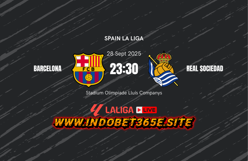Pertandingan Barcelona vs Real Sociedad 28 September 2025 di Camp Nou, duel sengit La Liga Spanyol