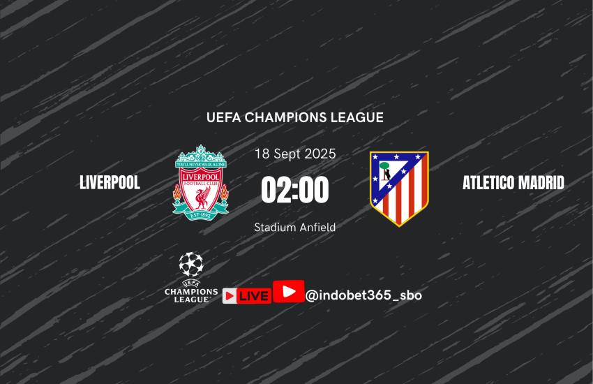 Liga Champions kembali mempertemukan dua kekuatan Eropa. Liverpool bersiap menghadapi Atletico, laga yang kerap menghadirkan rivalitas panas antara Merseyside dan ibukota Spanyol. Atmosfer Anfield dipercaya akan menjadi salah satu penentu jalannya pertandingan.