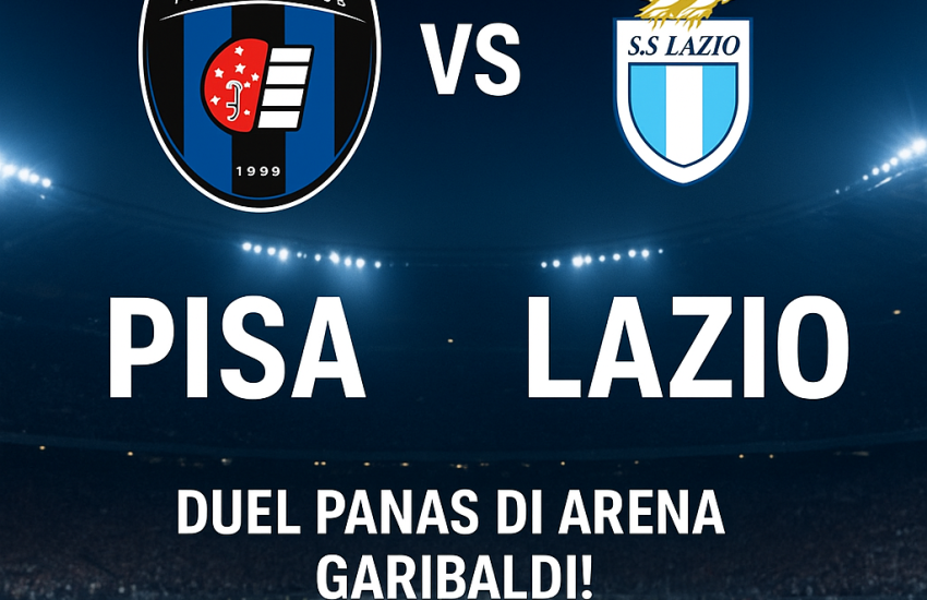Poster pertandingan Serie A antara Pisa dan Lazio di Arena Garibaldi dengan latar stadion malam yang penuh cahaya dan suasana kompetitif.