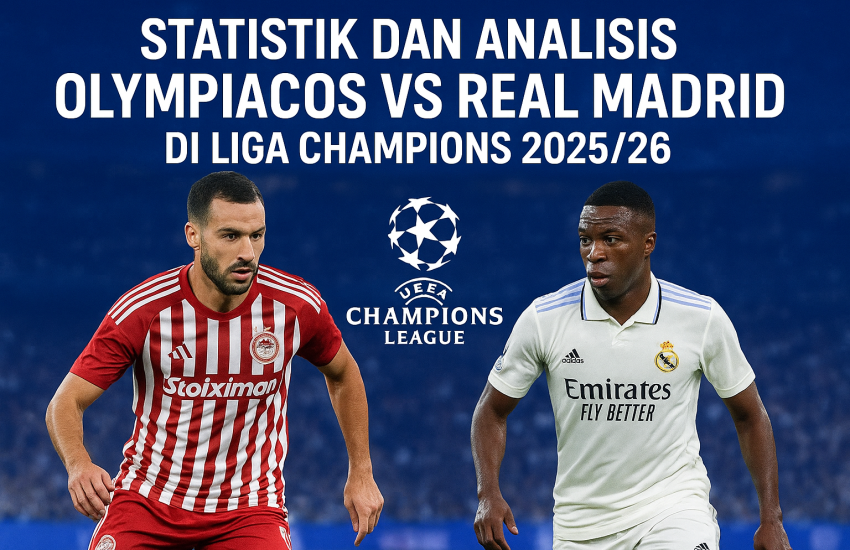“Pertandingan Olympiacos vs Real Madrid di Liga Champions 2025, menampilkan duel intens pemain kedua tim di lapangan.”