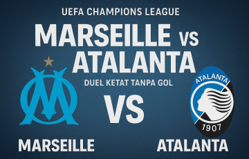 Logo Olympique Marseille dan Atalanta Bergamo dengan tulisan UEFA Champions League: Duel Ketat Tanpa Gol di latar biru elegan.